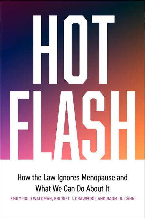 Bridget J Crawford: Hot Flash, Buch