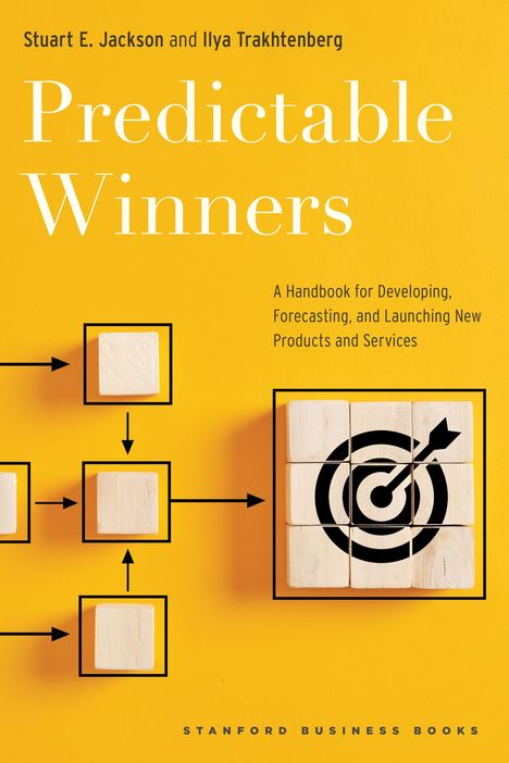 Stuart E Jackson: Predictable Winners, Buch