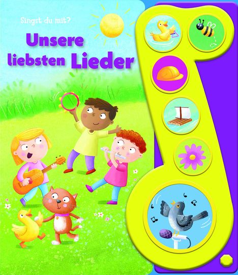 Unsere liebsten Lieder - Liederbuch mit Sound - Pappbilderbuch mit 6 Melodien, Buch