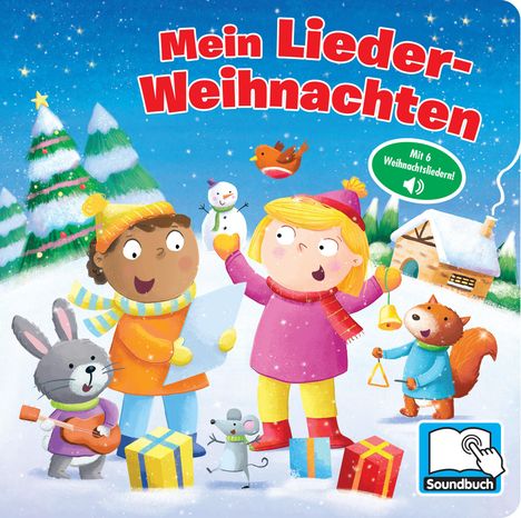 Mein Lieder-Weihnachten - Liederbuch mit 6 integrierten Melodien - Soundbuch für Kinder ab 18 Monaten, Buch