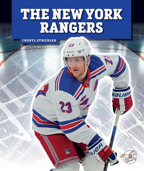 Cheryl Strickler: The New York Rangers, Buch