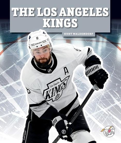 Kurt Waldendorf: The Los Angeles Kings, Buch
