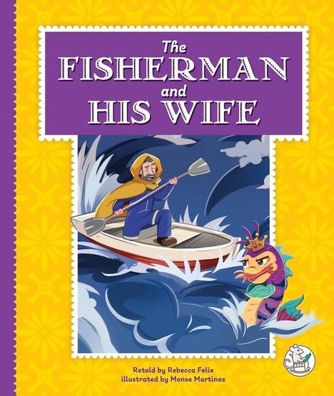 Rebecca Felix: The Fisherman and His Wife, Buch