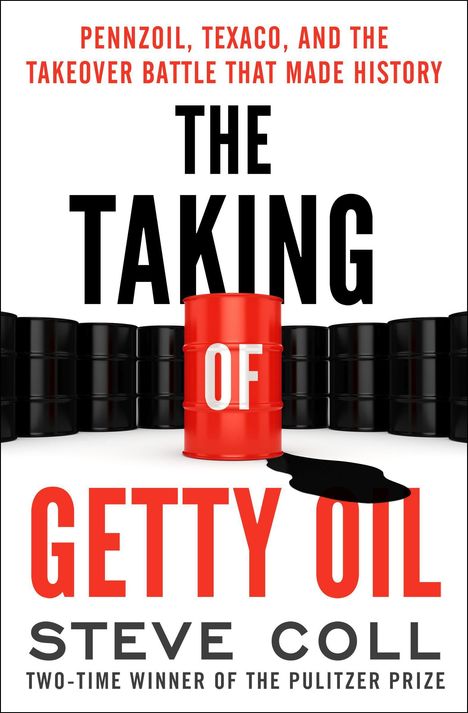 Steve Coll: The Taking of Getty Oil, Buch