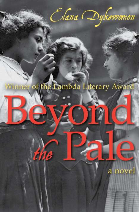 Elana Dykewomon: Beyond the Pale, Buch