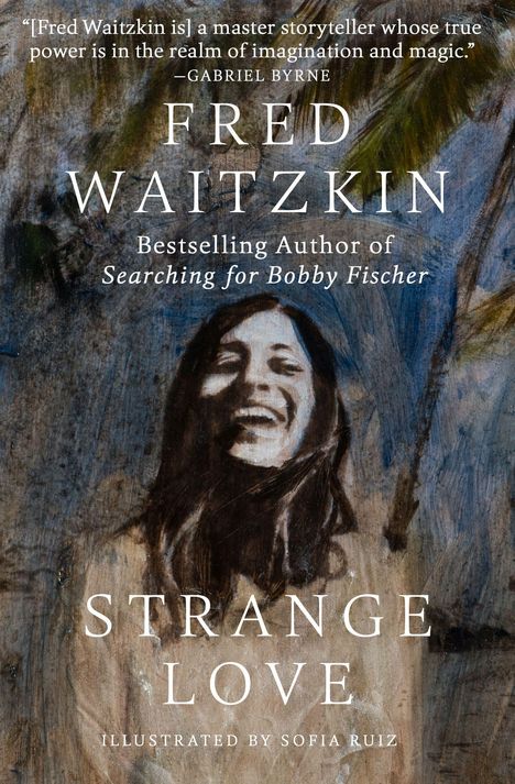 Fred Waitzkin: Strange Love, Buch