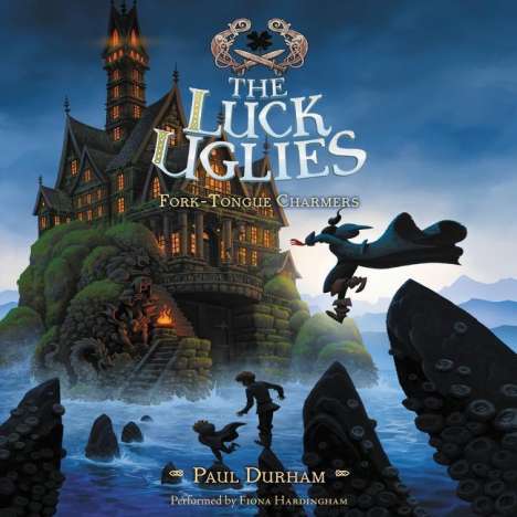 Paul Durham: The Luck Uglies #2: Fork-Tongue Charmers, CD