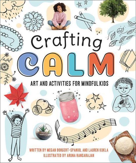 Megan Borgert-Spaniol: Crafting Calm, Buch