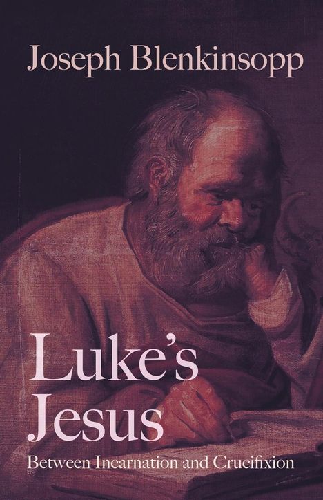 Joseph Blenkinsopp: Luke's Jesus, Buch