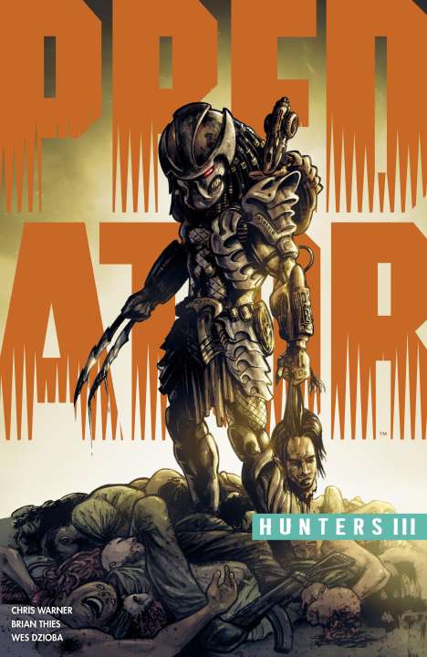 Chris Warner: Warner, C: Predator: Hunters Iii, Buch