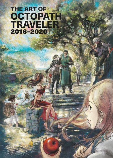 Naoki Ikushima: The Art Of Octopath Traveler: 2016-2020, Buch