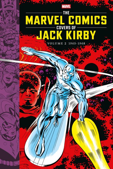 "The Marvel Comics Covers of Jack Kirby, Volume 2 1965-1968." Illustration: Ein silberner Held auf Surfbrett vor rotem Hintergrund.