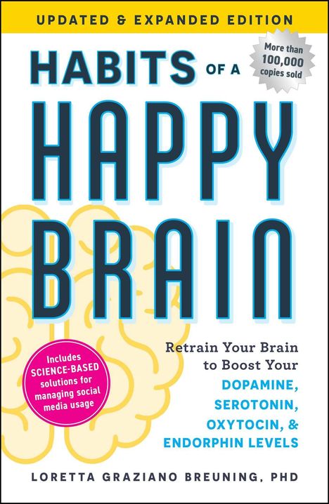 "Habits of a Happy Brain" in großen Buchstaben, darunter Gehirnzeichnung, gelbes Banner "Updated & Expanded Edition".
