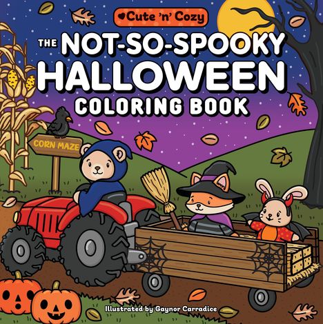 The Not-So-Spooky Halloween Coloring Book. Illustration mit drei Tieren auf einem Traktor, Kürbisse und Maislabyrinth-Schild.