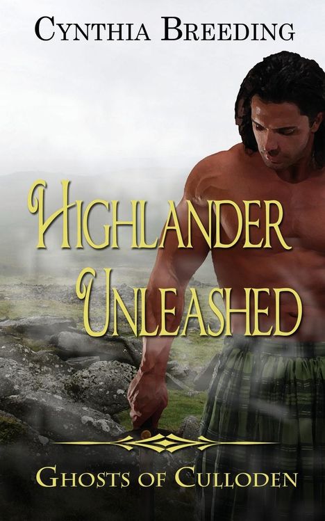 Cynthia Breeding: Highlander Unleashed, Buch