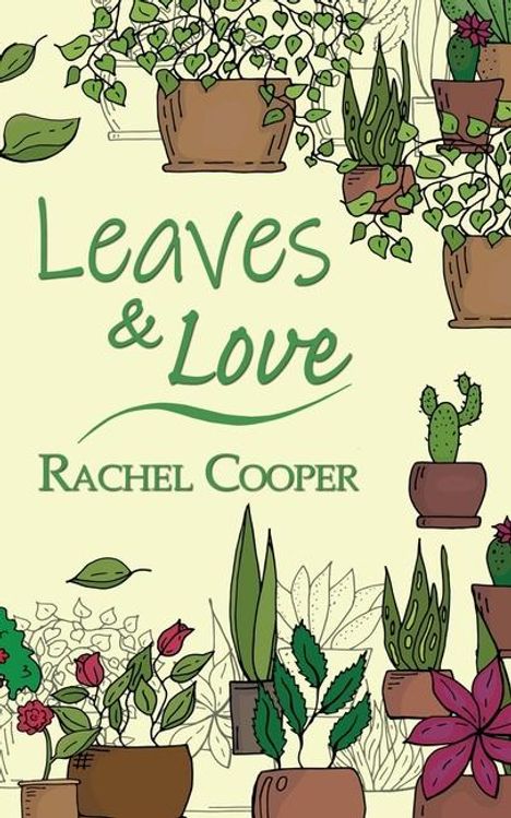 Rachel Cooper: Leaves &amp; Love, Buch