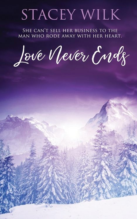 Stacey Wilk: Love Never Ends, Buch