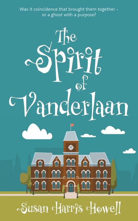 Susan Harris Howell: The Spirit of Vanderlaan, Buch