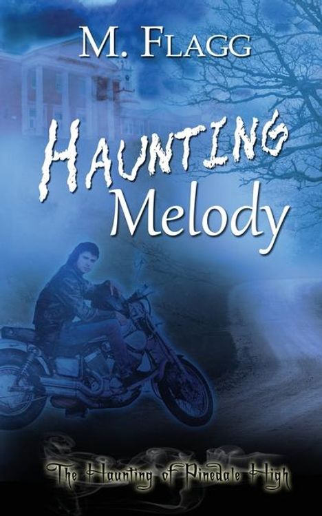 M. Flagg: Haunting Melody, Buch