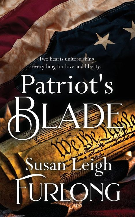 Susan Leigh Furlong: Patriot's Blade, Buch
