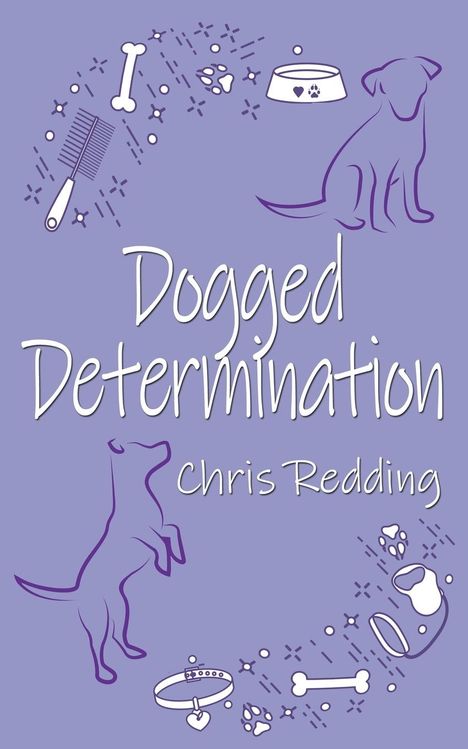 Chris Redding: Dogged Determination, Buch