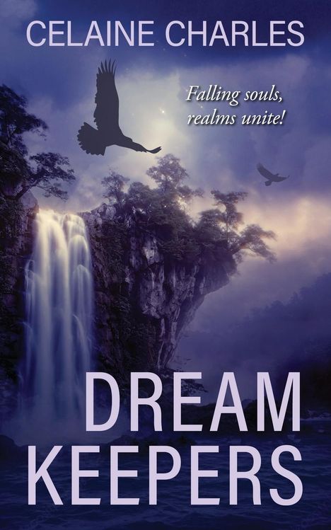 Celaine Charles: Dream Keepers, Buch