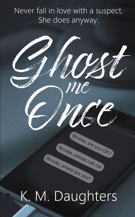 K M Daughters: Ghost Me Once, Buch