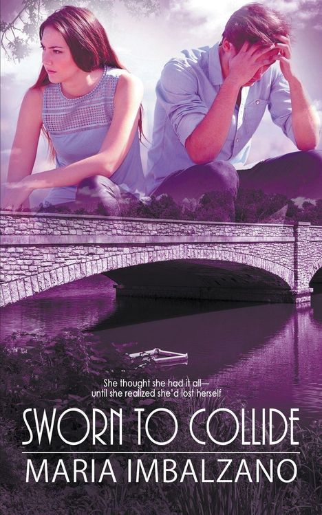"Sworn to Collide" von Maria Imbalzano. Junge Frau neben einem Mann, der sein Gesicht hält, vor einer Brücke und Fluss.