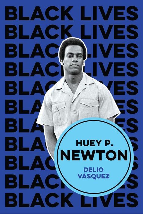 Delio Vasquez: Huey P. Newton: I Am We, Buch
