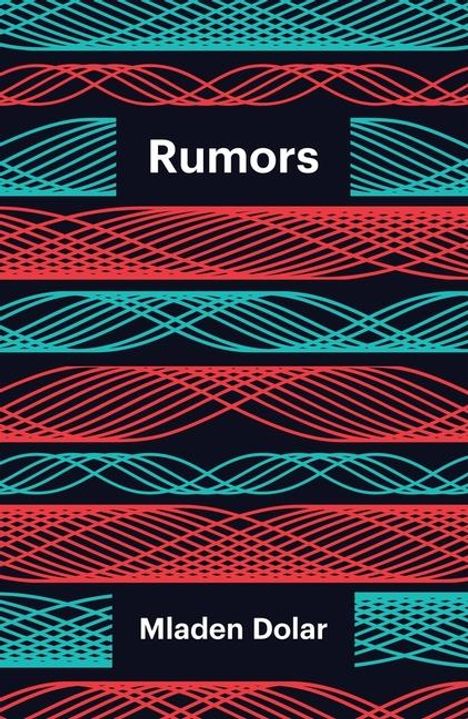 Mladen Dolar: Rumors, Buch