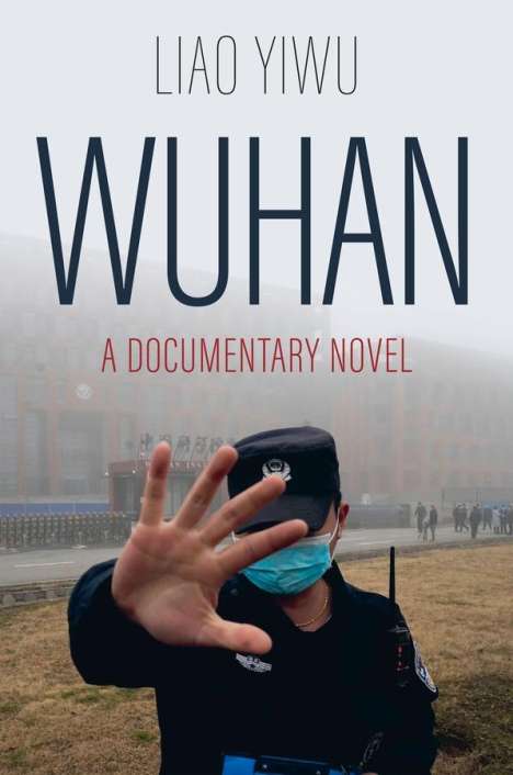 Liao Yiwu: Wuhan, Buch