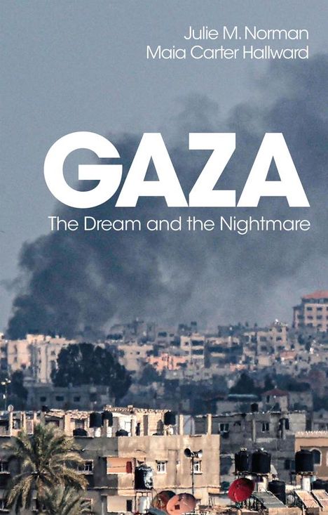 Julie M. Norman: Gaza, Buch