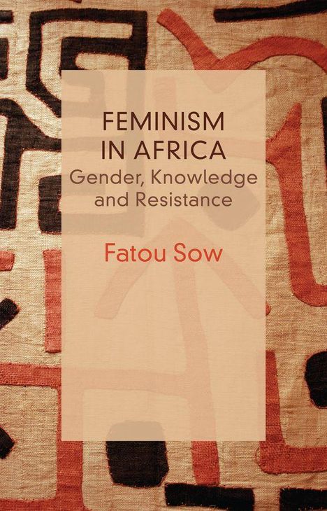 Fatou Sow: Feminism in Africa, Buch