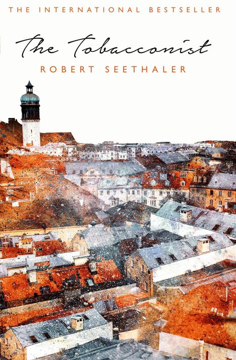 Robert Seethaler: The Tobacconist, Buch