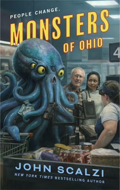 "People Change. MONSTERS OF OHIO" steht über einer farbigen Illustration eines Kraken an einer Supermarktkasse.