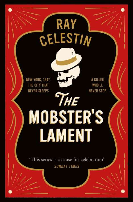 Ray Celestin: The Mobster's Lament, Buch