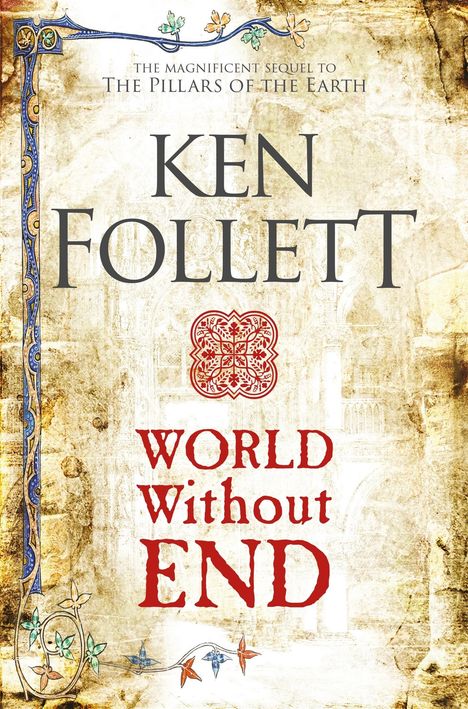 Ken Follett: World Without End, Buch