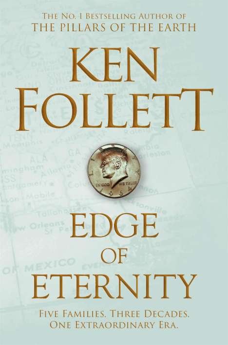 Ken Follett: Edge of Eternity, Buch
