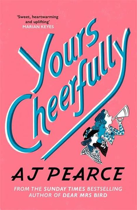 Aj Pearce: Yours Cheerfully, Buch