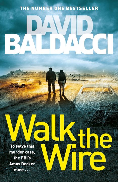 David Baldacci (geb. 1960): Walk the Wire, Buch
