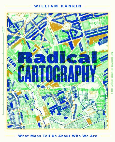 William Rankin: Radical Cartography, Buch
