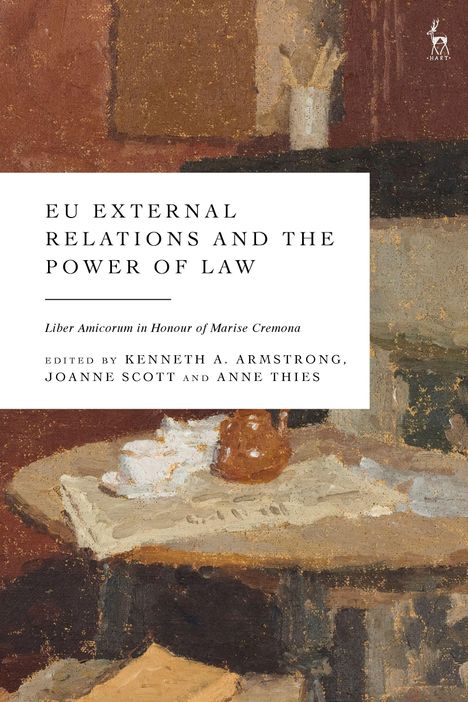 EU External Relations and the Power of Law, Buch