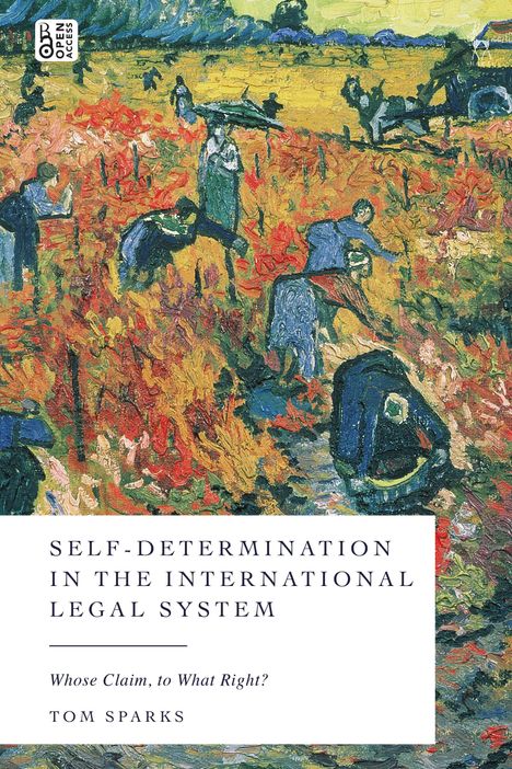 Tom Sparks: Sparks, T: Self-Determination in the International Legal Sys, Buch