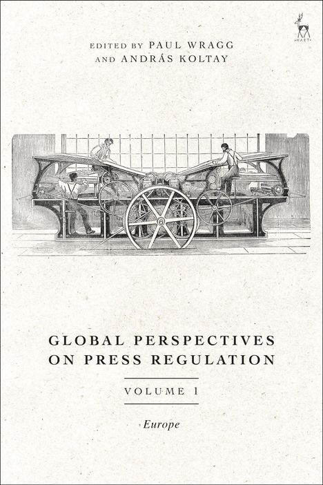 Global Perspectives on Press Regulation, Volume 1, Buch