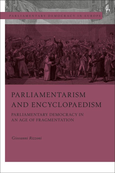 Giovanni Rizzoni: Parliamentarism and Encyclopaedism, Buch