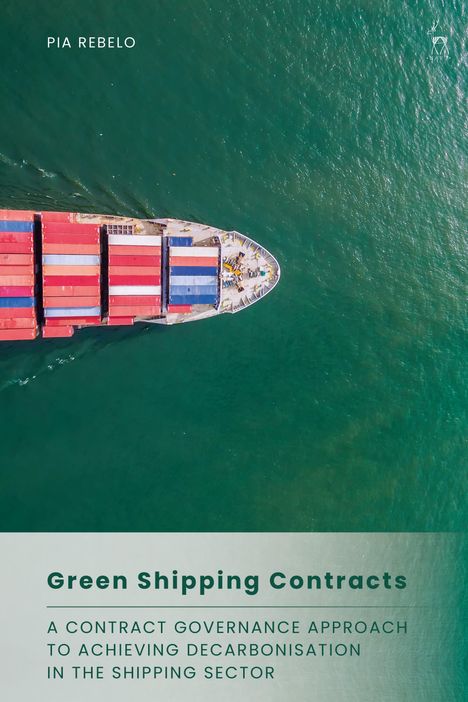 Pia Rebelo: Green Shipping Contracts, Buch