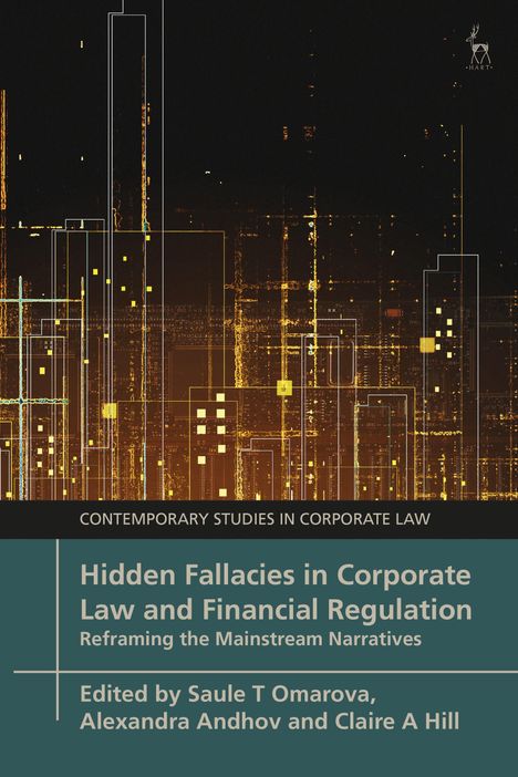 Hidden Fallacies in Corporate Law and Financial Regulation, Buch