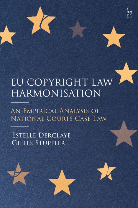 Estelle Derclaye: EU Copyright Law Harmonisation, Buch