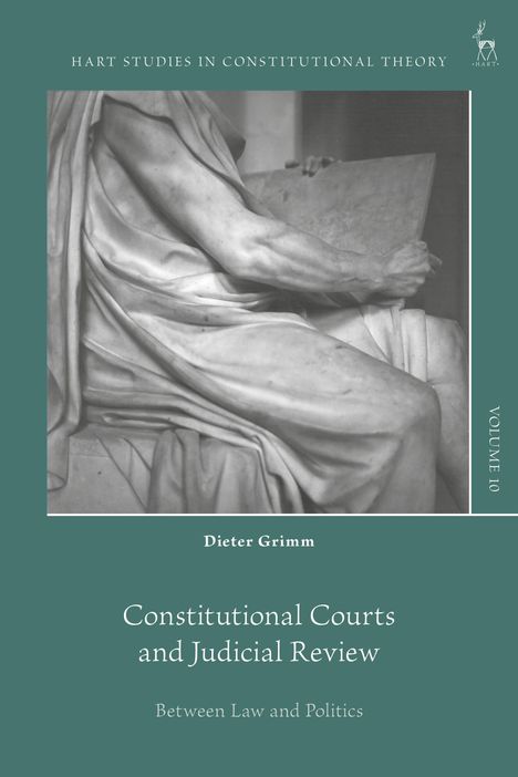 Dieter Grimm: Constitutional Courts and Judicial Review, Buch