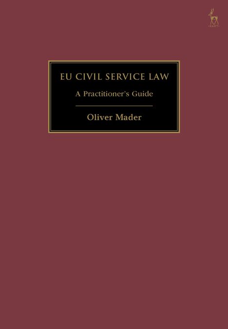 Oliver Mader: EU Civil Service Law, Buch